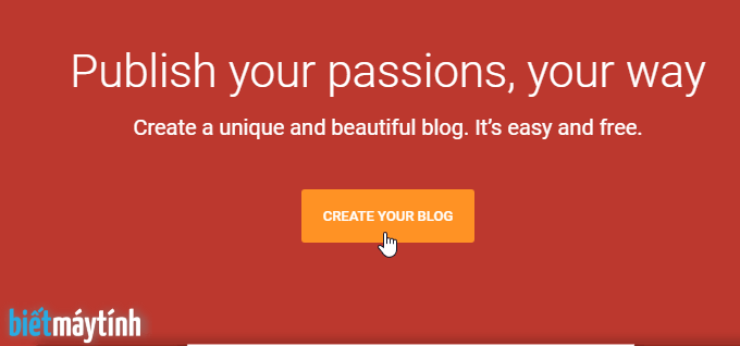 Cách tạo blog/website miễn phí bằng Blogspot (#1)