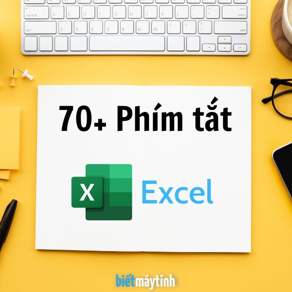 Phím tắt trong Excel hay dùng, phím tắt Excel phổ biến