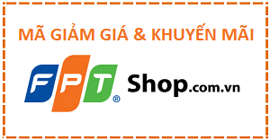 Mã giảm giá và khuyến mãi FPT Shop