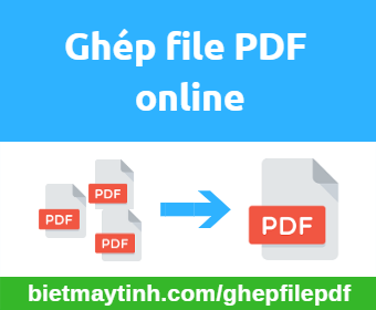 Ghép file PDF online miễn phí