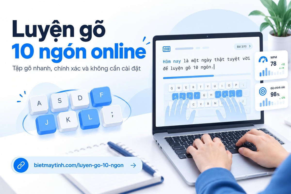 Công cụ luyện gõ 10 ngón online