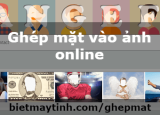 Ghép mặt vào ảnh online