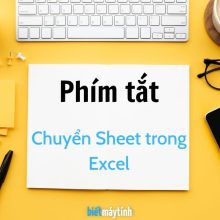 Phím tắt chuyển Sheet trong Excel nên biết