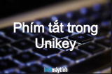 Phím tắt Unikey trên máy tính Full