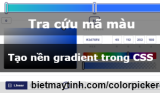 Color Picker online (tra cứu mã màu) | CSS Gradient Background